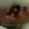 Greenville, getting fucked